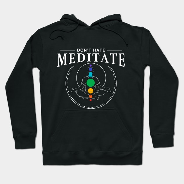 Don't hate meditate - Yoga Hoodie by Markus Schnabel